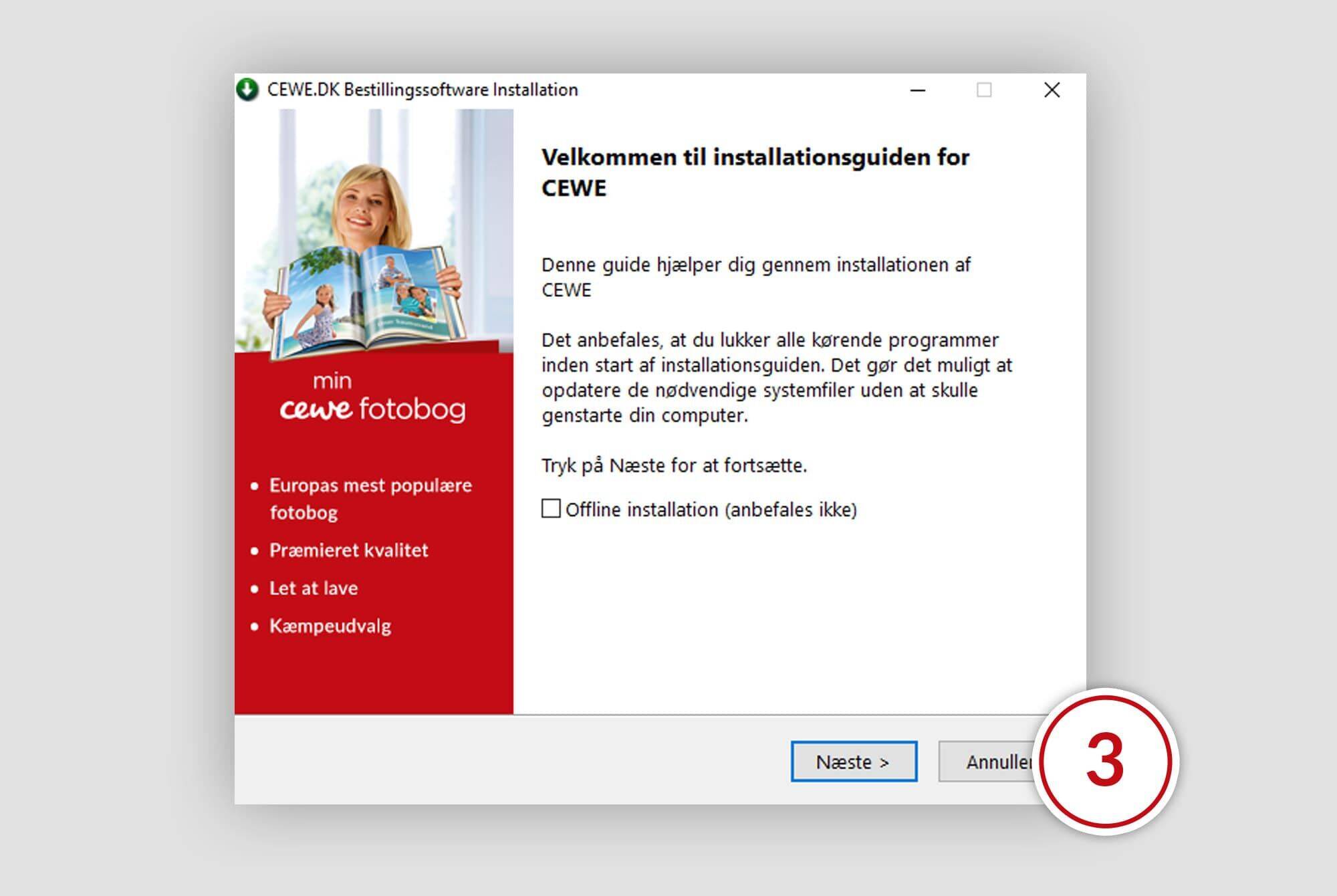 Velkommen til installationsskærmen for CEWE Fotobog.